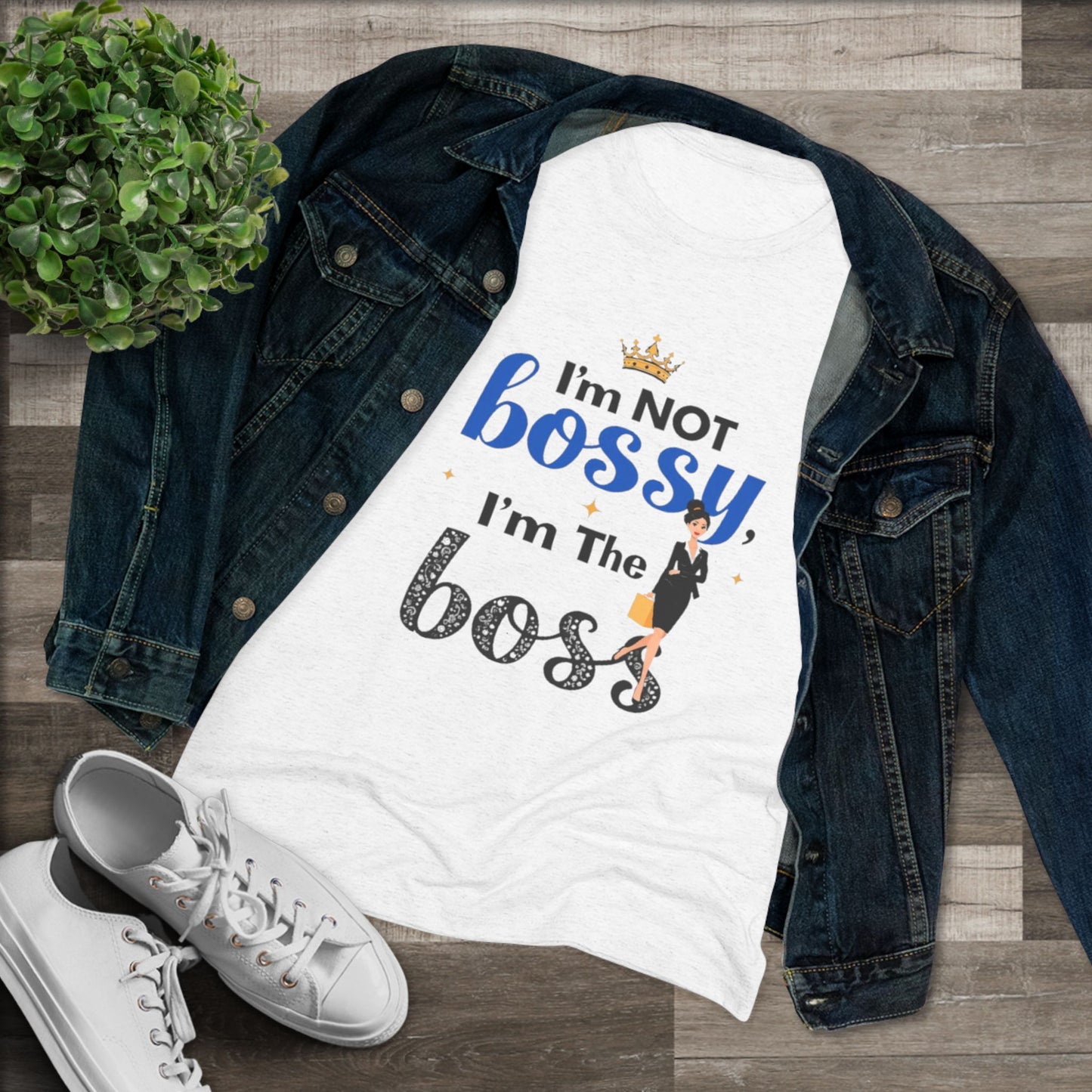 Women's Funny Gym Triblend Tee - "I'm Not Bossy, I Am The Boss"