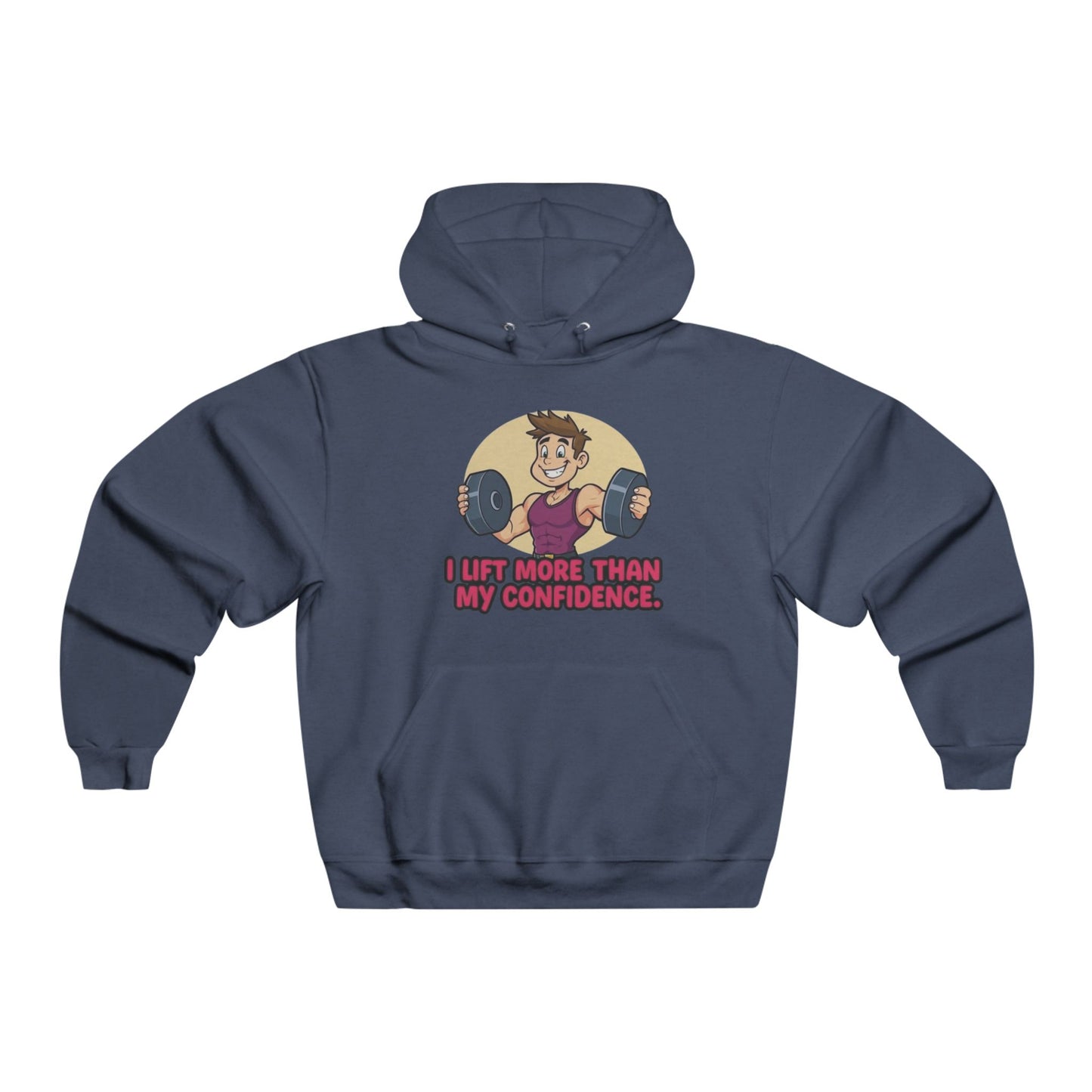 Men's Hooded Sweatshirt - Funny Motivational Gym I Lift Alot