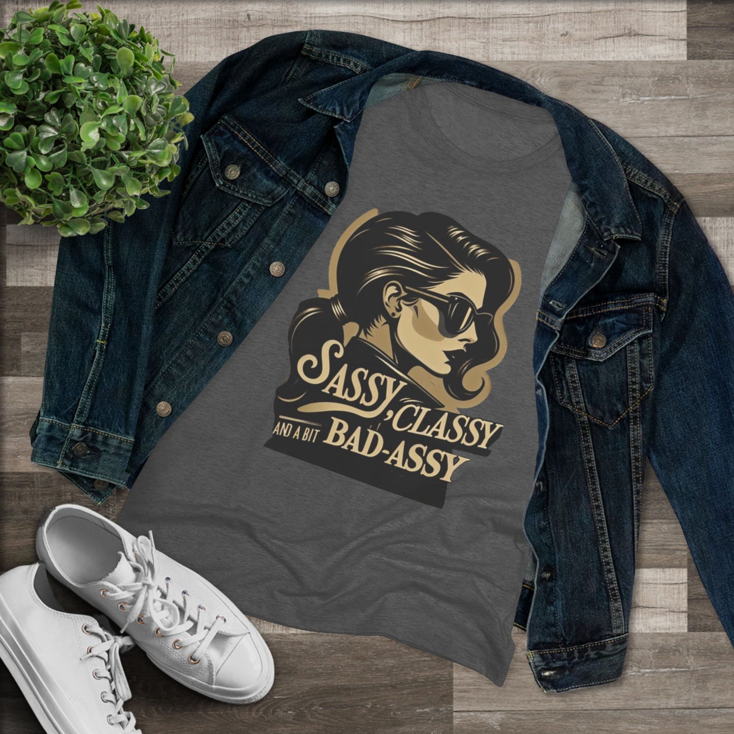 Women's Tee - 'Sassy, Classy and a Bit Bad-Assy' Funny Motivational Shirt