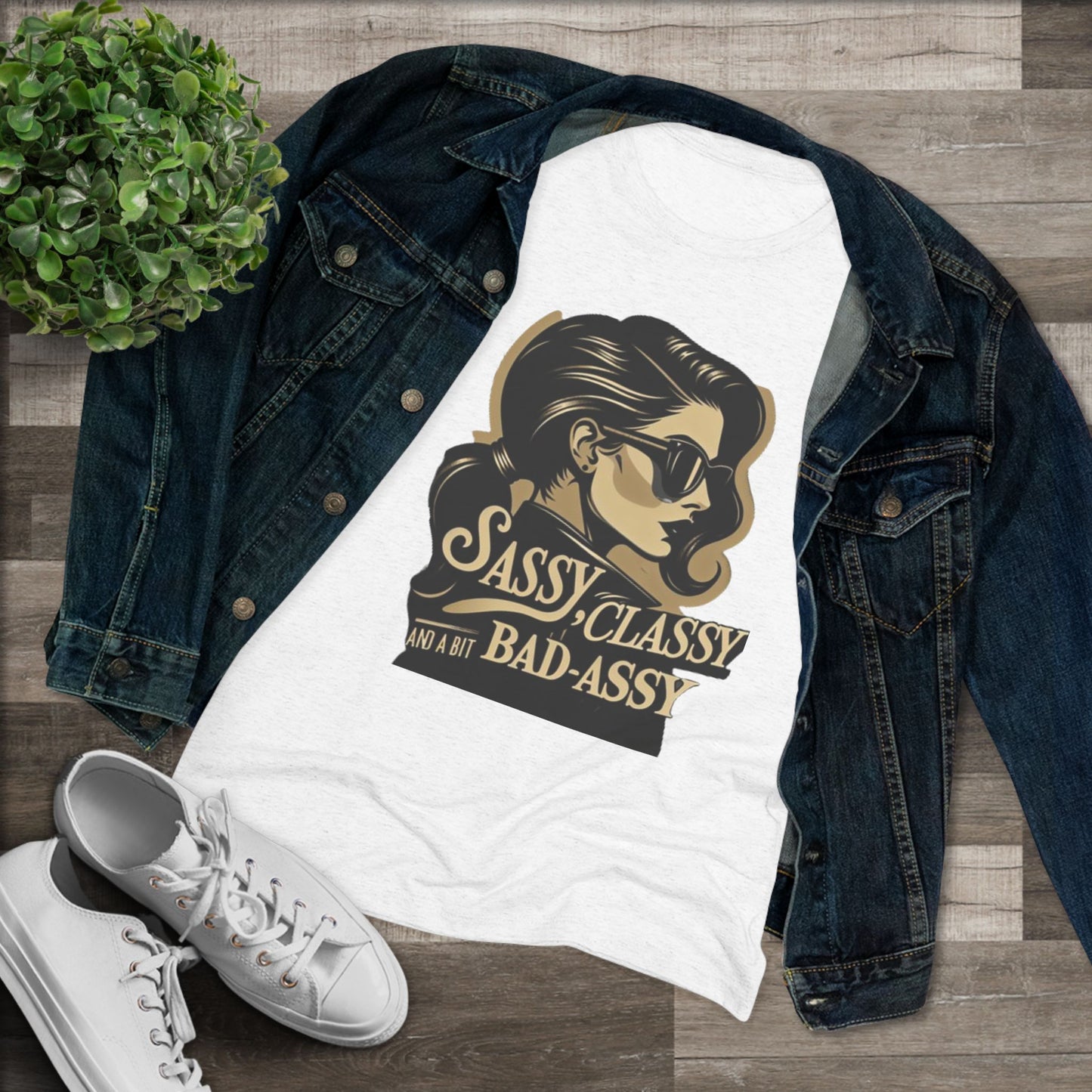 Women's Tee - 'Sassy, Classy and a Bit Bad-Assy' Funny Motivational Shirt