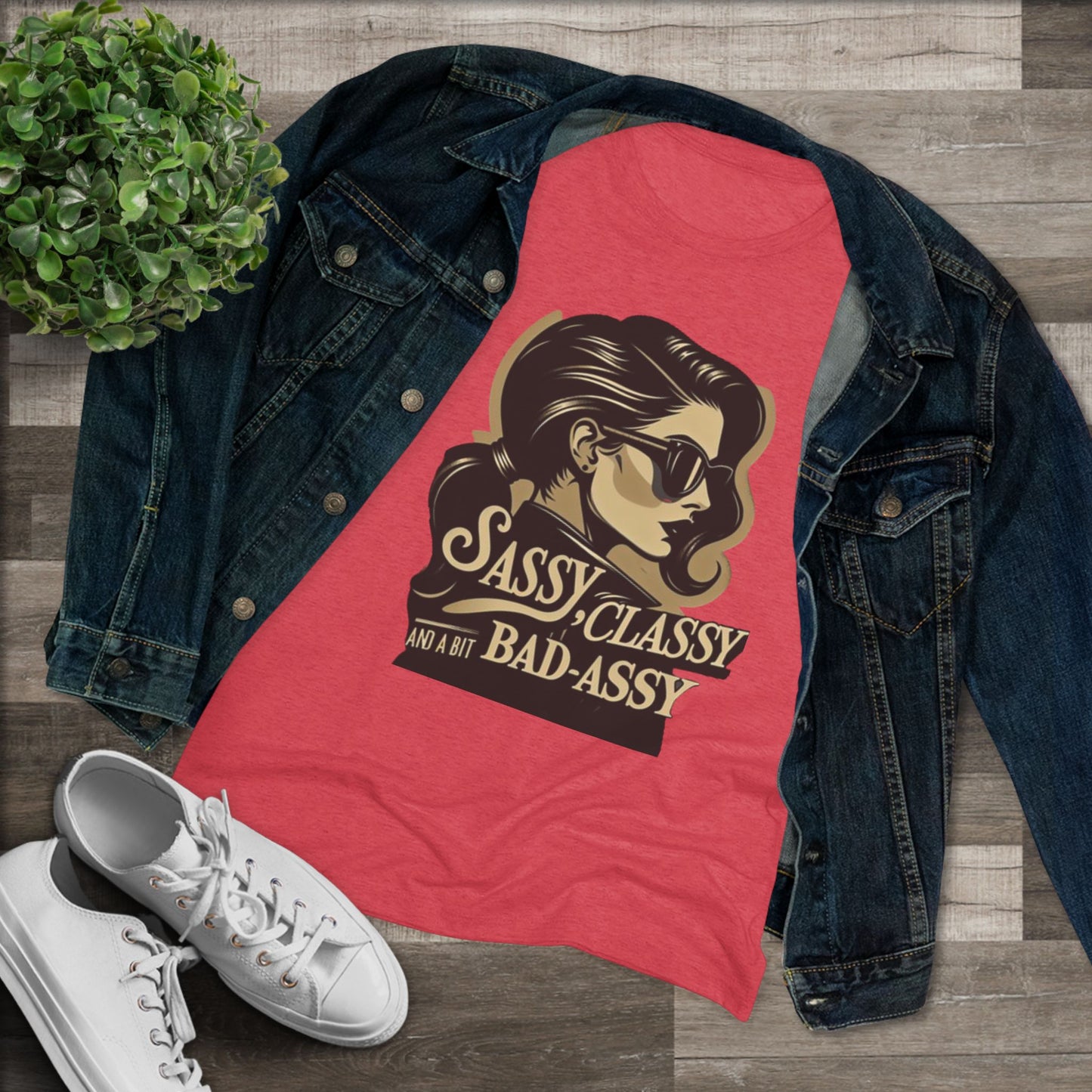 Women's Tee - 'Sassy, Classy and a Bit Bad-Assy' Funny Motivational Shirt