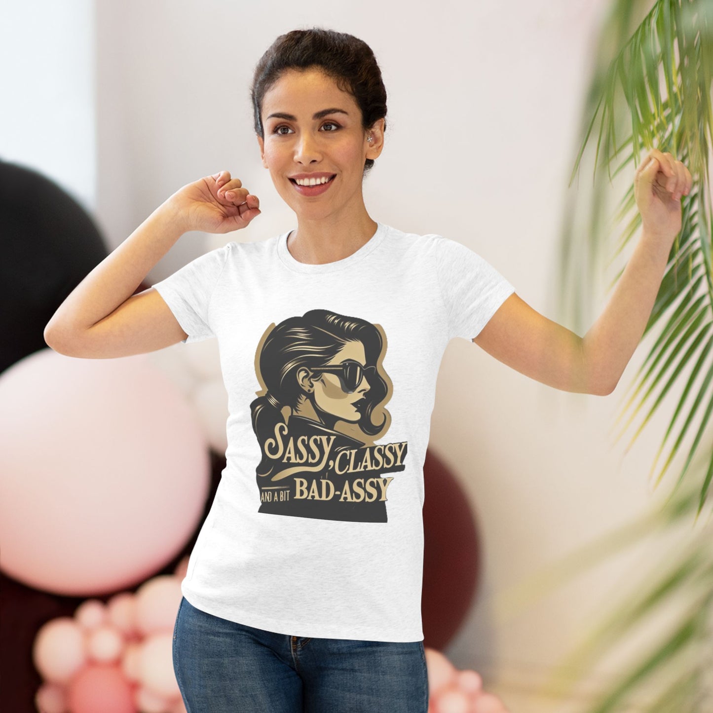 Women's Tee - 'Sassy, Classy and a Bit Bad-Assy' Funny Motivational Shirt